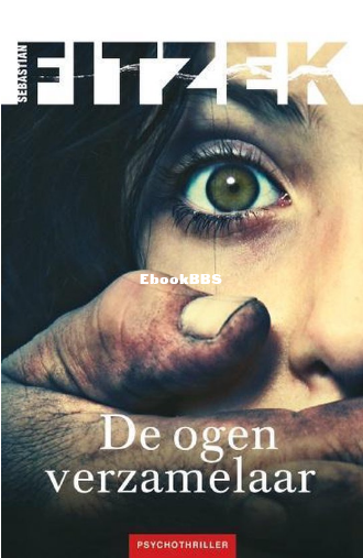 Screenshot_2024-04-21 De ogenverzamelaar, Sebastian Fitzek 9789026134333 Boeken bol.png