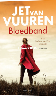Screenshot_2024-04-25 Een Barbara van Eck-mysterie 2 - Bloedband, Jet van Vuuren.png