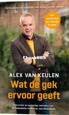 Screenshot_2024-04-28 Wat de gek ervoor geeft, Alex Van Keulen 9789402714296 Boe.png