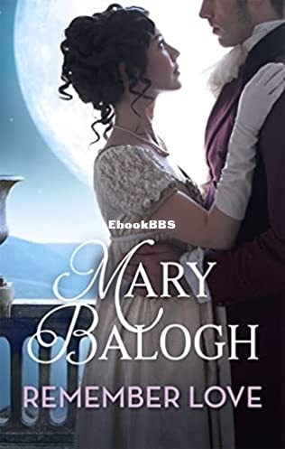 Mary Balogh - Ravenswood Series 01 - Remember Love.jpg