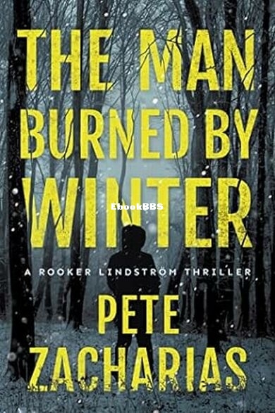 The Man Burned by Winter.jpg