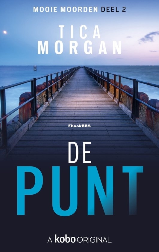 De Punt - Mooie Moorden 1 deel 2 - Tica Morgan - Dutch