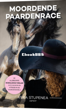 Screenshot_2024-06-09 Moordende paardenrace, Vera Stupenea 9789464870244 Boeken bol.png