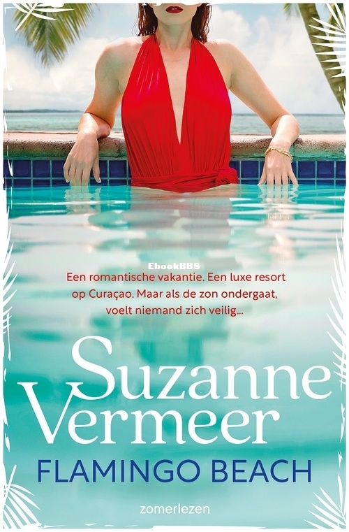Flamingo Beach - Suzanne Vermeer - Dutch