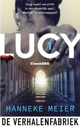 Screenshot_2024-06-24 Lucy 1 - Lucy - 1 (ebook), Hanneke Meier 9789461097200 Boe.png