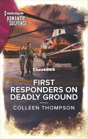 First Responders on Deadly Ground.jpg