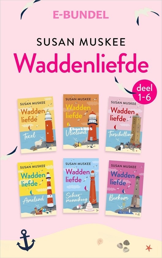 Waddenliefde E-Bundel Deel 1-6 - Susan Muskee - Dutch