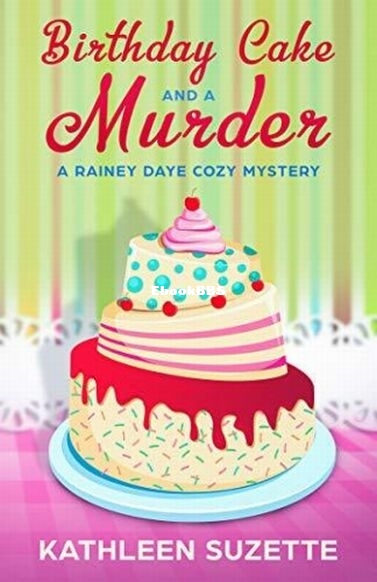 Birthday Cake and a Murder.jpg