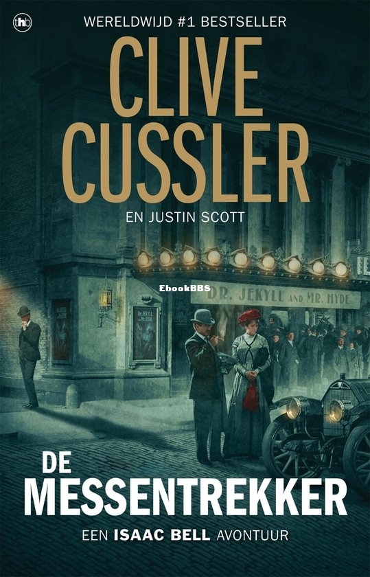 De Messentrekker - Isaac Bell 10 - Clive Cussler - Dutch