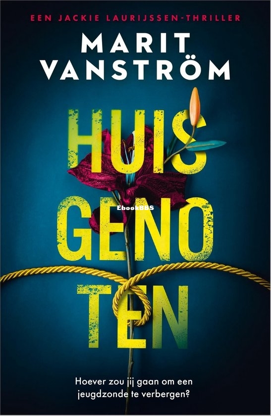 Huisgenoten - Jackie Laurijssen 1 - Marit Vanström - Dutch.jpg
