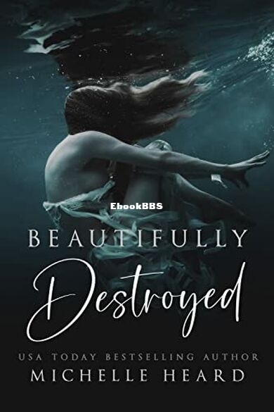 Beautifully Destroyed.jpg