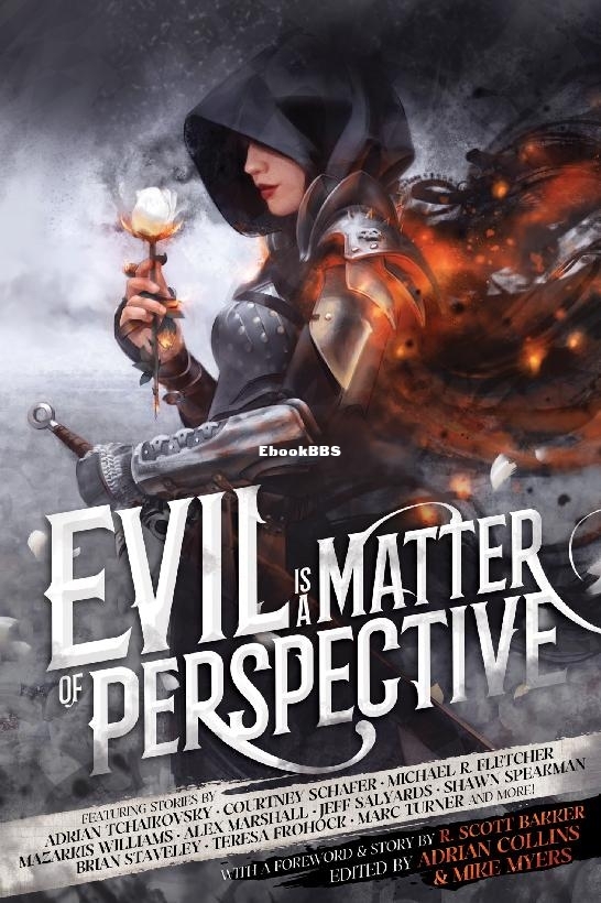 Evil Is a Matter of Perspective_ An Anth Wurts & Peter Orullian & E. V. Morrigan.jpg