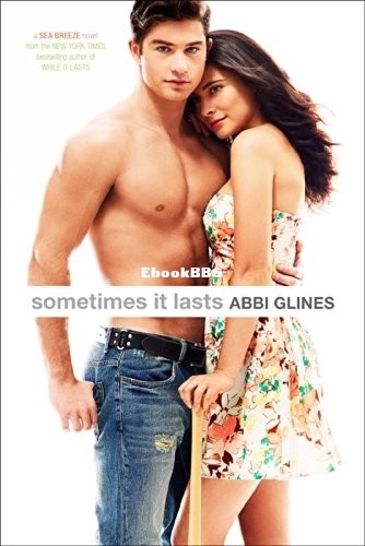 Sometimes It Lasts - Abbi Glines.jpg