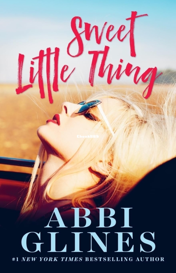 Sweet Little Thing - Abbi Glines.jpg