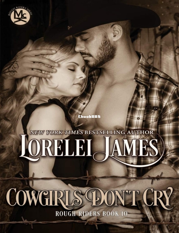 Cowgirls Don't Cry - Lorelei James.jpg