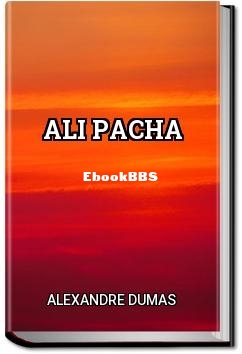 Ali Pacha - M. Alexandre Dumas.jpg