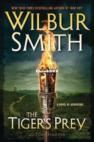 Tiger's Prey, The - Wilbur Smith.jpg