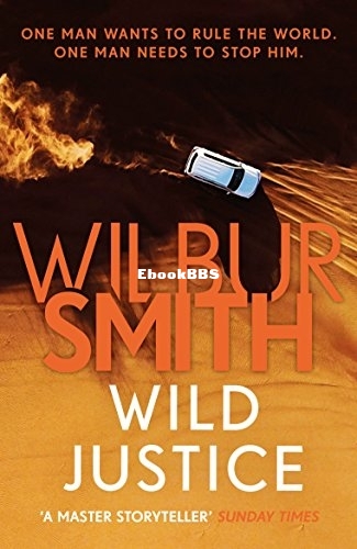 Wild Justice - Wilbur Smith.jpg
