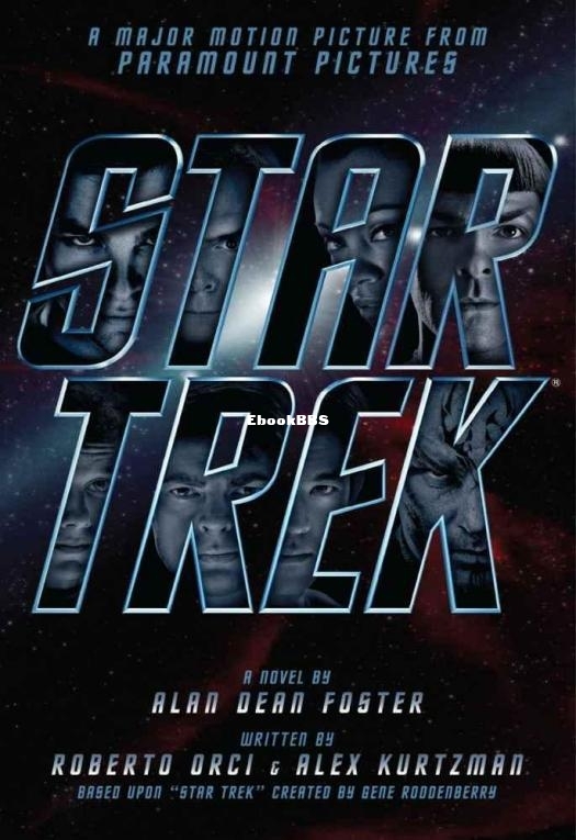 Star Trek (Star Trek_ Kelvin Movie Novelization #1) - Alan Dean Foster.jpg