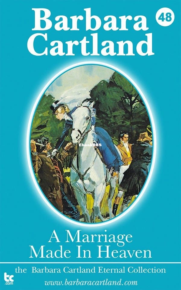 48. A Marriage Made In Heaven (The Eternal Collection) - Cartland, Barbara.jpg