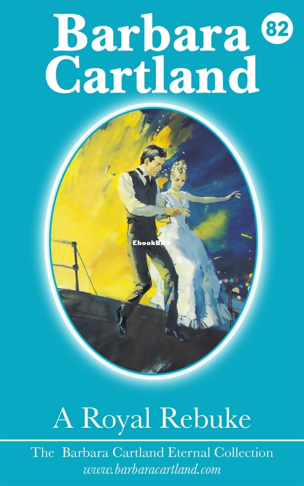 A Royal Rebuke - Barbara Cartland.jpg