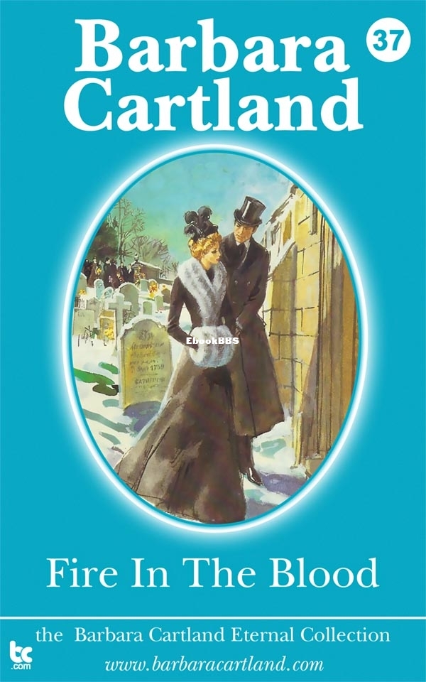 Fire in the Blood - Barbara Cartland.jpg
