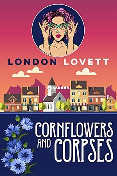 Cornflowers and Corpses.jpg