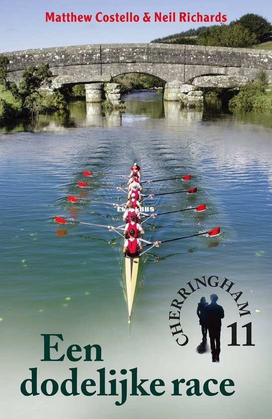 Een Dodelijke Race - Cherringham 11 - Matthew Costello & Neil Richards - Dutch