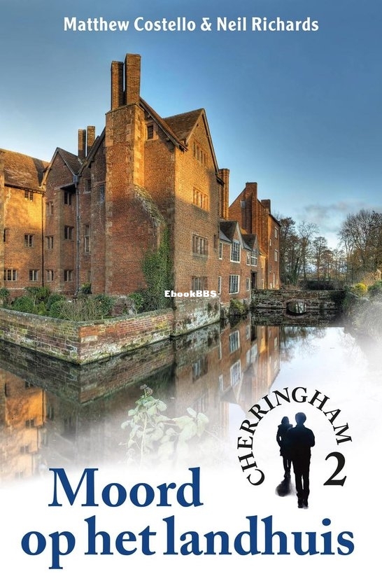 Moord Op Het Landhuis - Cherringham 02 - Matthew Costello & Neil Richards - Dutch