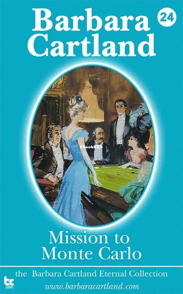 24. Mission to Monte Carlo (The Eternal Collection) - Cartland, Barbara.jpg