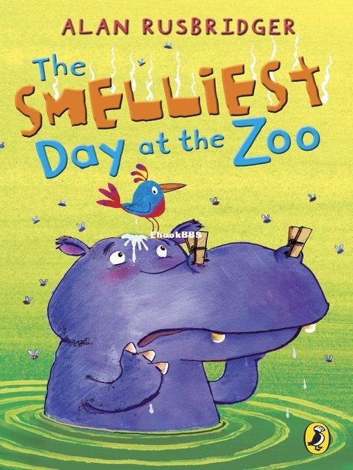 Smelliest Day at the Zoo, The - Alan Rusbridger.jpg