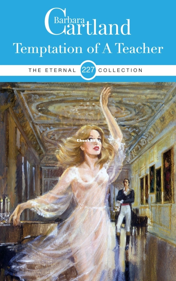 Temptation of a Teacher - Barbara Cartland.jpg