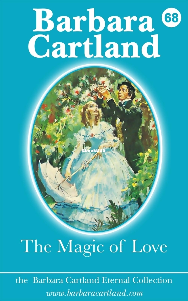 Magic of Love, The - Barbara Cartland.jpg