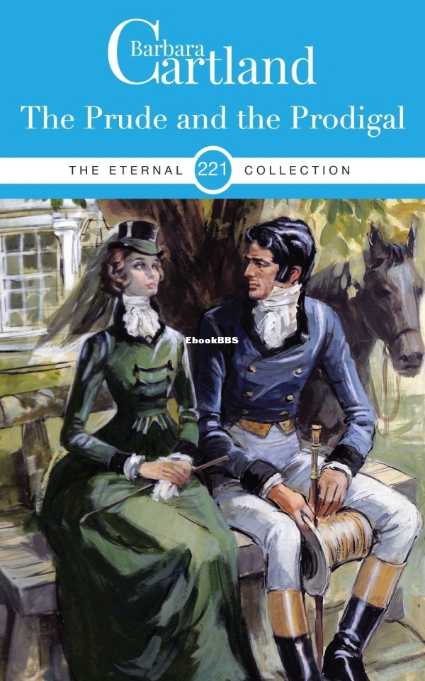 The Prude and the Prodigal - Barbara Cartland.jpg