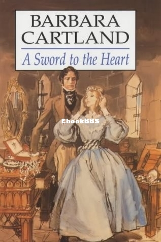 Sword to the Heart, A - Barbara Cartland.jpg