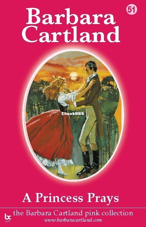 Princess Prays, A - Barbara Cartland.jpg