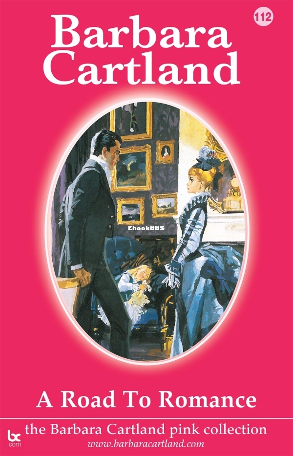 Road to Romance, A - Barbara Cartland.jpg