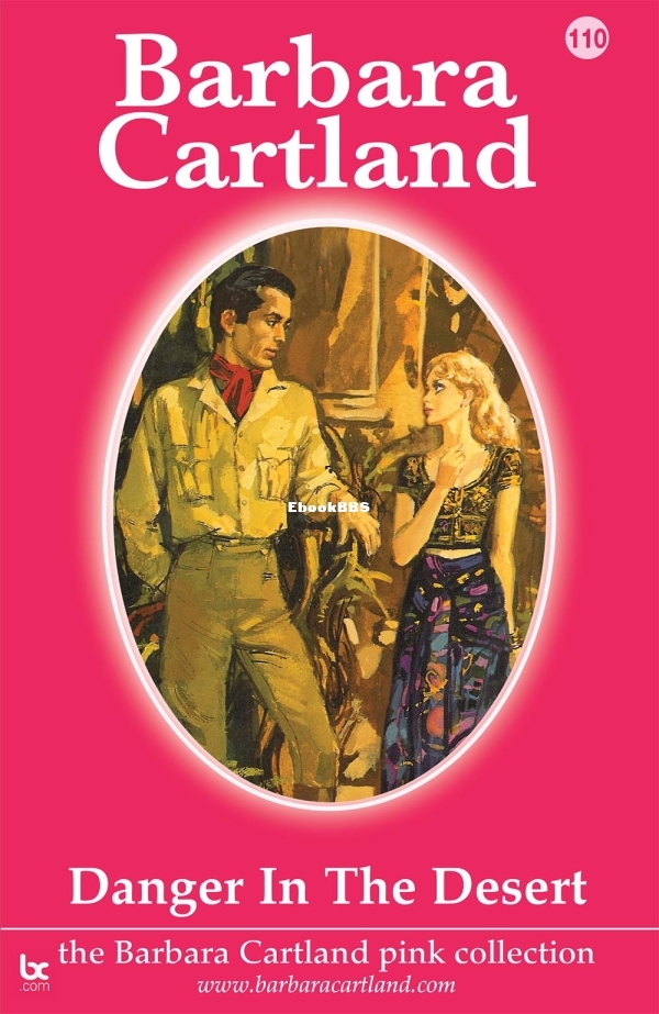 Danger in the Desert - Barbara Cartland.jpg