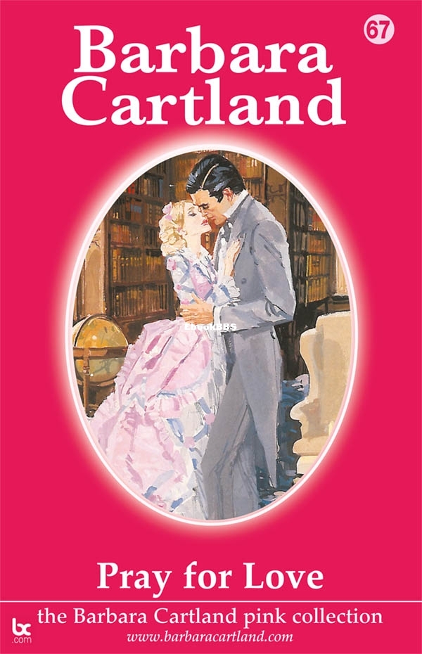Pray For Love - Barbara Cartland.jpg