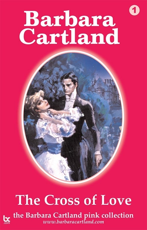 Cross of Love, The - Barbara Cartland.jpg