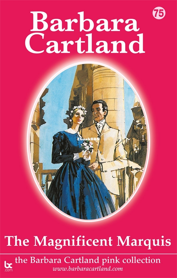 75. The Magnificent Marquis (The Pink Collection) - Cartland, Barbara.jpg