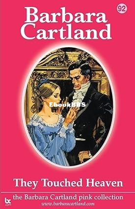 They Touched Heaven - Barbara Cartland.jpg