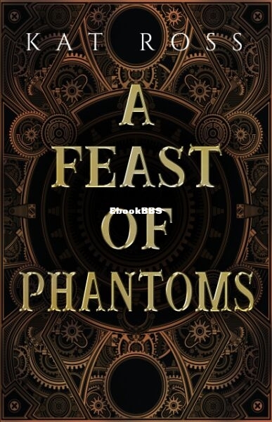 A Feast of Phantoms.jpg