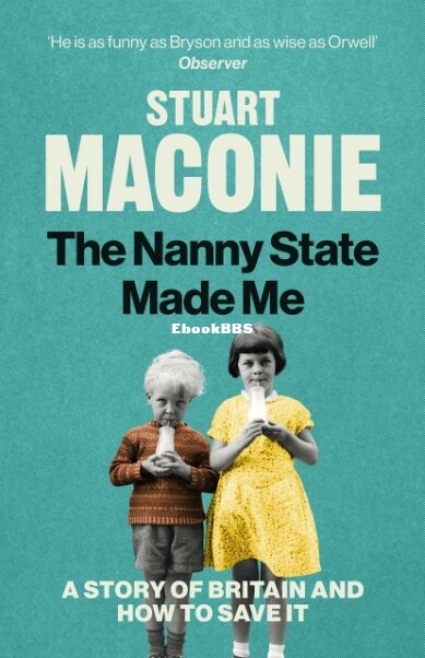 The Nanny State Made Me.jpg