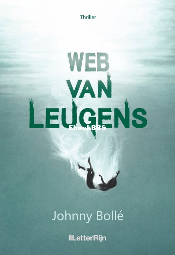 Screenshot_2024-09-11 Web van leugens (ebook), Johnny Bollé 9789493192911 Boeken bol.png