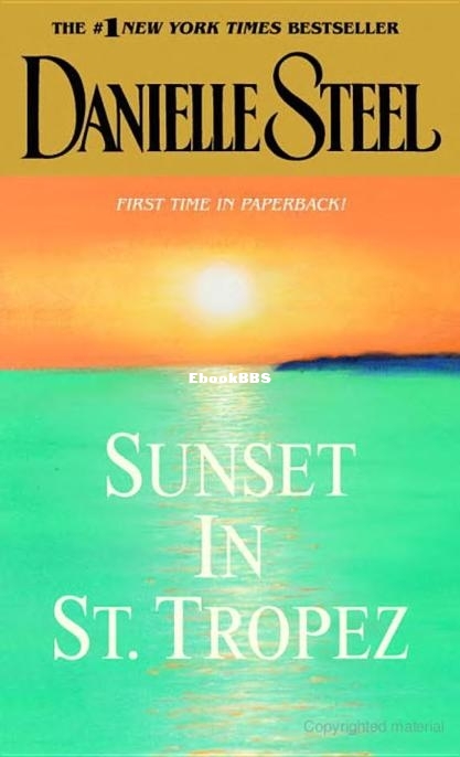 Sunset in St. Tropez - Danielle Steel.jpg