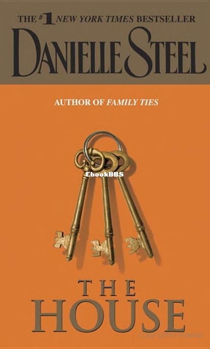 House, The - Danielle Steel.jpg