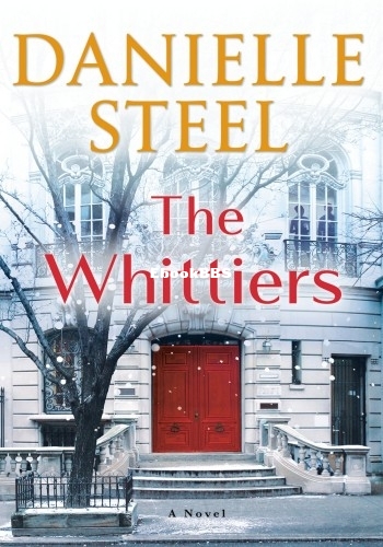 Whittiers_ A Novel, The - Danielle Steel.jpg
