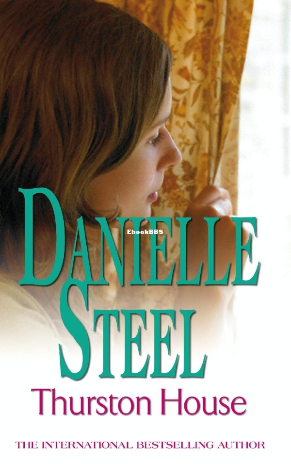 Thurston House - Danielle Steel.jpg