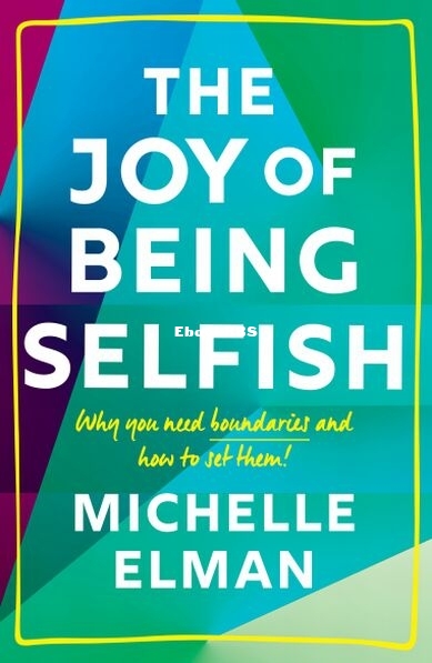 The Joy of Being Selfish.jpg
